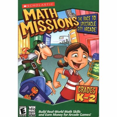 SCHOLASTIC INC. 81677 - Math Missions: The Race to Spectacle City Arcade (Grades K-2